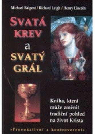Svatá krev a svatý grál