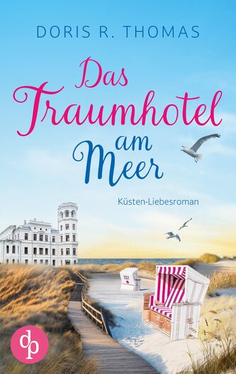 Das Traumhotel am Meer