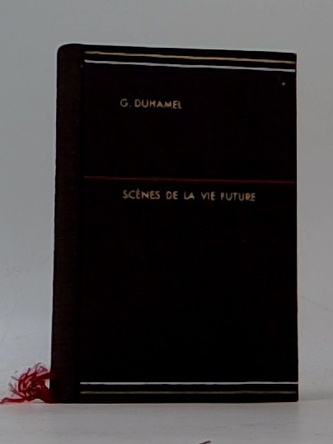 Scénes de la vie future
