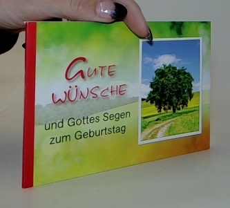 Gute Wünsche und Gottes Segen zum Geburtstag
