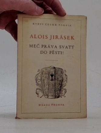 Meč práva svatý do pěsti!