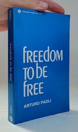 Freedom to be free