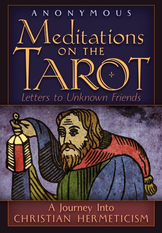 Meditations on the Tarot