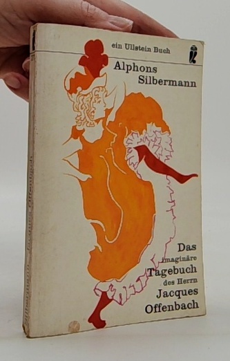 Das imaginäre Tagebuch des Herrn Jacques Offenbach