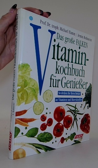 Vitamin-kochbuch f¨r Genieser