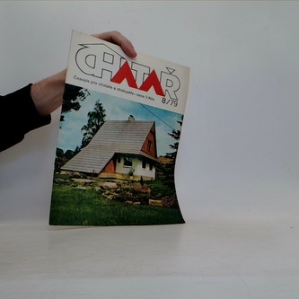 CHATAR časopis pro chataře a chalupáře 8/79
