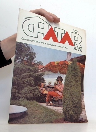CHATAR časopis pro chataře a chalupáře 8/78