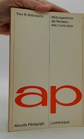 Bildungsreform als Revision des Curriculum