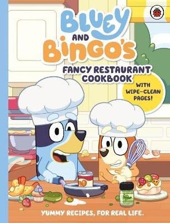Bluey: Bluey and Bingo´s Fancy Restaurant Cookbook