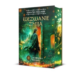 Dziedzictwo stróża Nawii T.1 Wezwanie Żmija Dziedzictwo stróża Nawii T.1 Wezwanie Żmija
