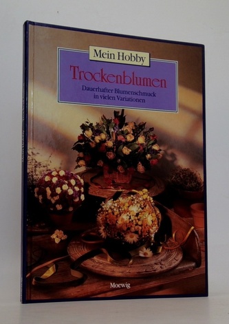 Trockenblumen Dauerhafter Blumenschmuck in vielen Variationen