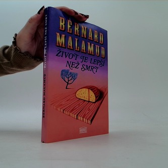 Život je lepší než smrt
