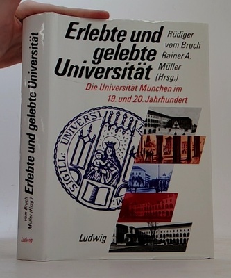 Erlebte und gelebte Universität