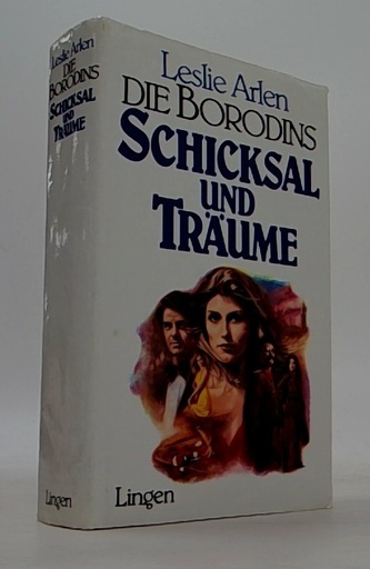 Die Borodins. Schicksal und Träume