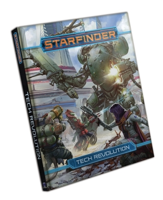 Starfinder RPG: Tech Revolution