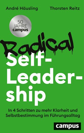 Radical Self-Leadership