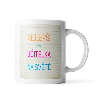Hrnek Nejlepší paní učitelka na světě: 200 ml