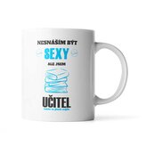 Hrnek Nesnáším být sexy, ale jsem učitel: 890 ml
