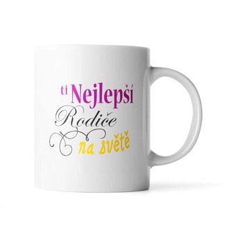 Hrnek Ti nejlepší rodiče na světě: 200 ml