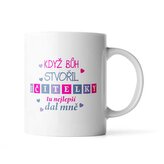 Hrnek Když Bůh stvořil učitelky: 200 ml