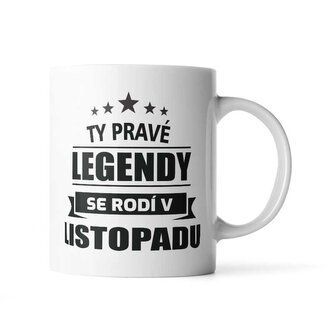 Hrnek Ty pravé legendy se rodí v listopadu: 890 ml