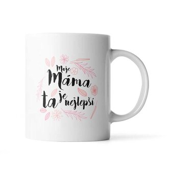 Hrnek Moje máma je ta nejlepší: 200 ml