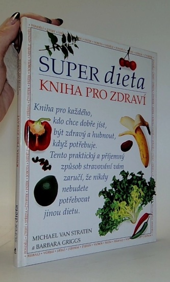 SUPER Dieta Kniha pro zdraví