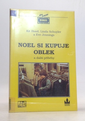 Noel si kupuje oblek a další příběhy