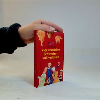 Vier verrückte Schwestern voll verknallt