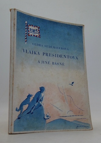 Vlajka presidentova a jiné básně