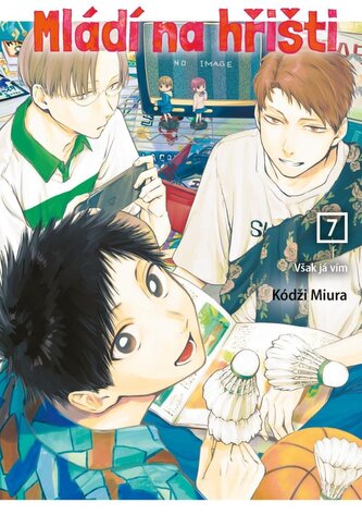 Mládí na hřišti 7 - Však já vím