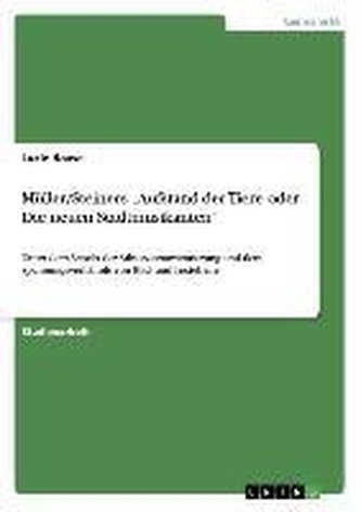 Müller/Steiners \"Aufstand der Tiere oder Die neuen Stadtmusikanten\"