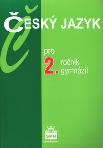 Český jazyk pro 2. ročník gymnázií (2. vydání) - Náhled učebnice