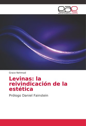 Levinas: la reivindicación de la estética