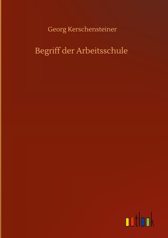 Begriff der Arbeitsschule