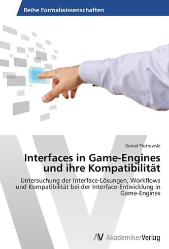 Interfaces in Game-Engines und ihre Kompatibilität