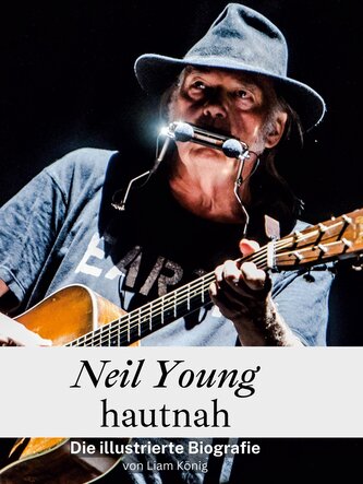 Neil Young hautnah