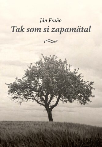 Tak som si zapamätal