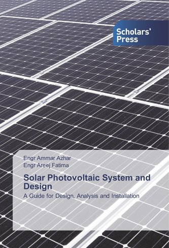 Solar Photovoltaic System and Design