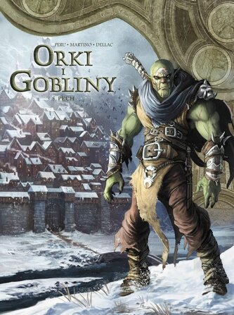 Orki i gobliny. Pech. Świat Akwilonu. Tom 5 Orki i gobliny. Pech. Świat Akwilonu. Tom 5