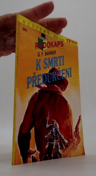 K smrti předurčeni