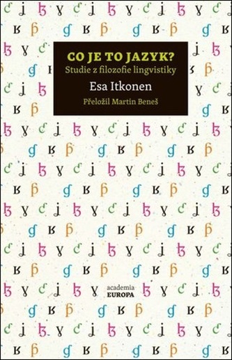 Co je to jazyk? - Studie z filozofie lingvistiky
