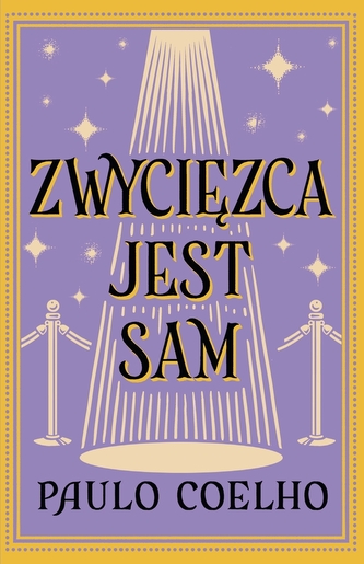 Zwycięzca jest sam Zwycięzca jest sam