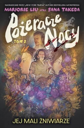 Pożeracze nocy T.2 Jej mali żniwiarze