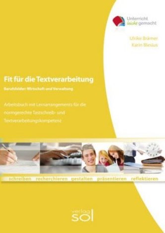 Fit für die Textverarbeitung - Wirtschaft und Verwaltung (mit Tastaturschulung)