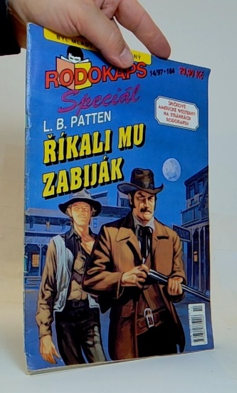 Říkali mu zabiják