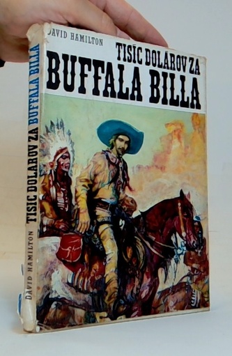 Tisíc dolárov za Buffala Billa