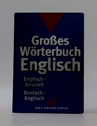 Grosses Wörterbuch IEnglisch