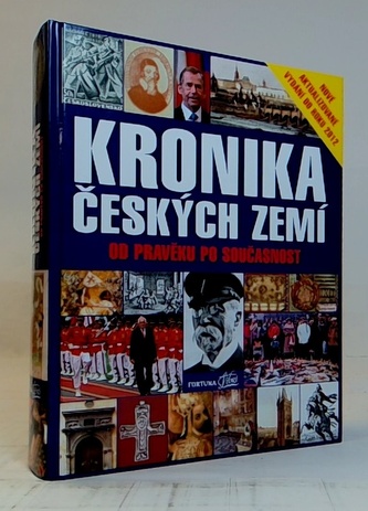 Kronika Českých zemí od pravěku po současnost