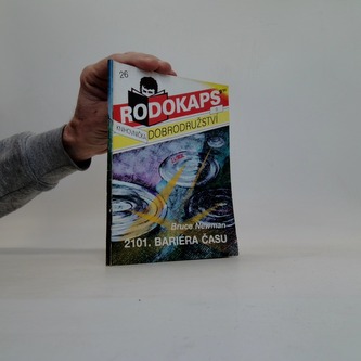 Knihovnička dobrodružství 0 - 2101. Bariéra času